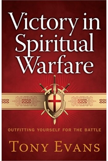Harvest House Publ Victory in Spiritual Warfare: Outfitting Yourself for the Battle