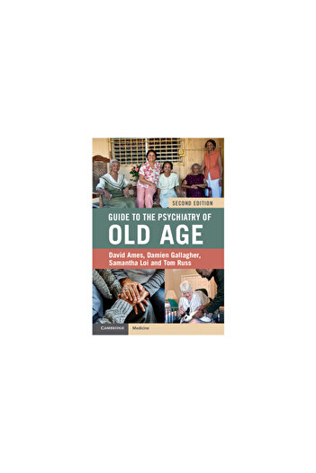 Cambridge Guide to the Psychiatry of Old Age