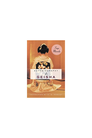 Columbia University Press Autobiography of a Geisha