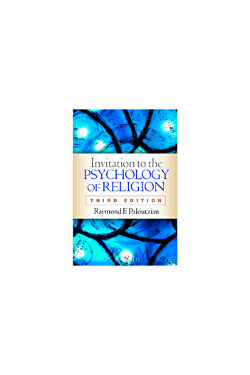 Guilford Pubn Invitation to the Psychology of Religion, Third Edition