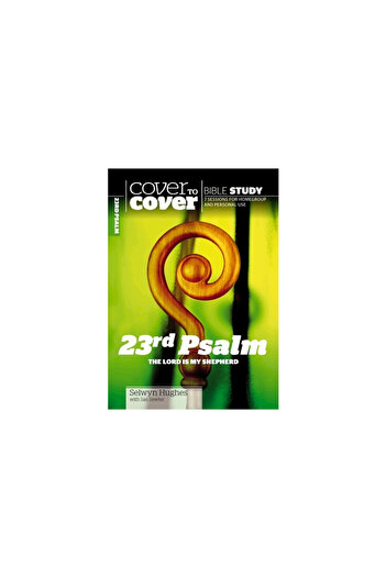 Cwr 23rd Psalm: The Lord Is My Shepherd