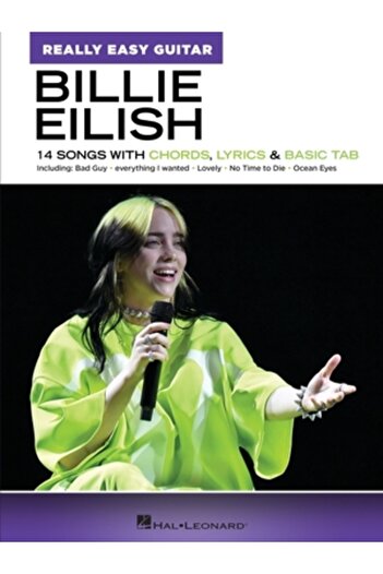 Hal Leonard Pub Co Billie Eilish: Really Easy Guitar Songbook: 14 Songs with Chords, Lyrics & Basic Tab