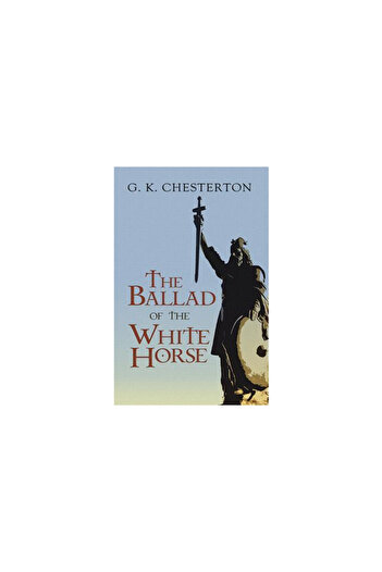 Dover Publications The Ballad of the White Horse