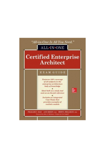 Osborne Certified Enterprise Architect All-In-One Exam Guide