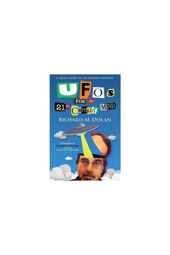 Prentice Hall UFOs for the 21st Century Mind: A Fresh Guide to an Ancient Mystery