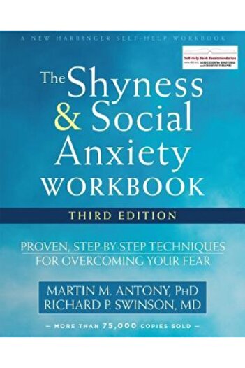 Kessinger Pub Llc The Shyness and Social Anxiety Workbook: Proven, Step-By-Step Techniques for Overcoming Your Fear