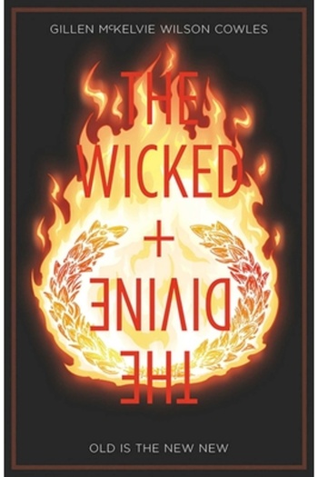 Image Comics The Wicked + the Divine Volume 8: Old Is the New New