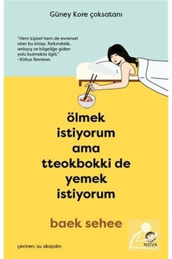 Timaş Yayınları Ölmek İstiyorum Ama Tteokbokki de Yemek İstiyorum