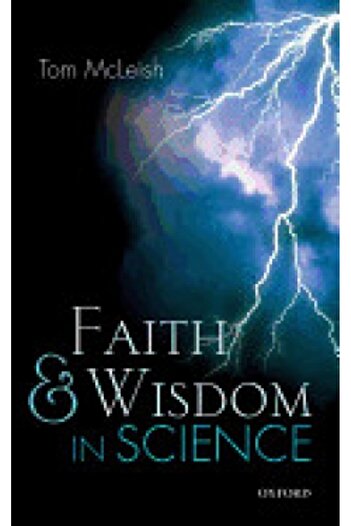 Oxford Univ Pr Faith and Wisdom in Science