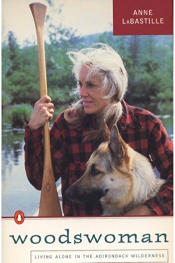 Penguin Books Woodswoman: Young Ecologist Meets Challenge Living Alone Adirondack Wilderness