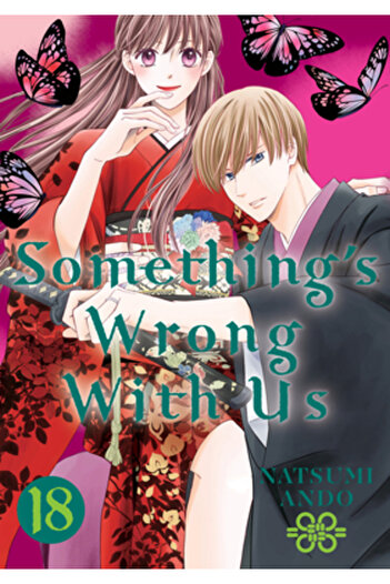 Kodansha Comics Something's Wrong with Us 18