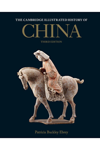 Cambridge The Illustrated History of China