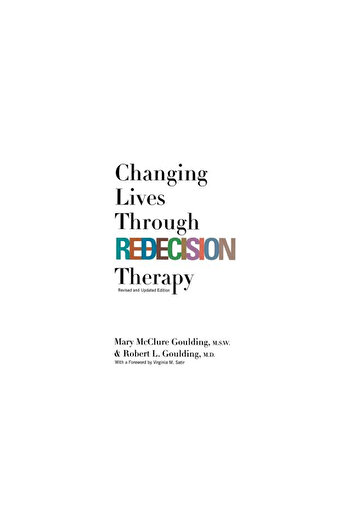 Grove Press Changing Lives Through Redicision Therapy