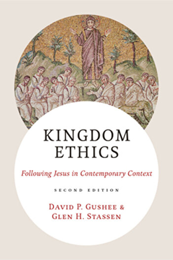 William B Eerdmans Publishing Co Kingdom Ethics, 2nd Edition Following Jesus in Contemporary Context