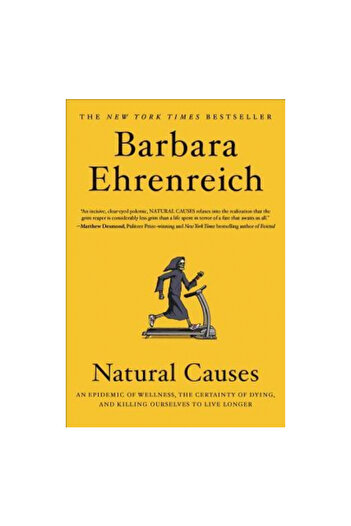 Twelve Causes: An Epidemic of Wellness, the Certainty of Dying, and Killing Ourselves to Live Longe