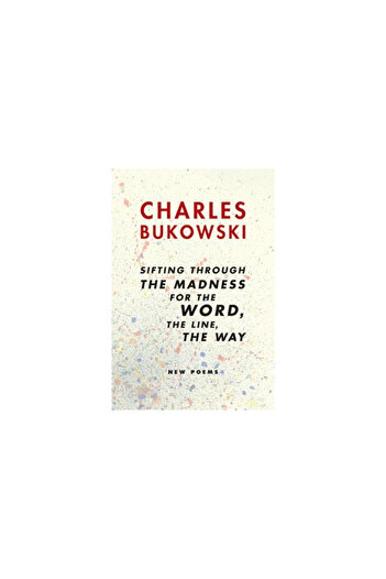 Ecco Sifting Through the Madness for the Word, the Line, the Way: New Poems