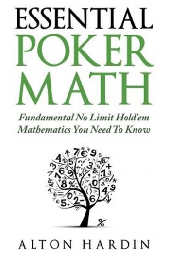 GENERAL BOOKS Matematică esențială pentru poker: Matematică fundamentală No Limit Hold'em pe care trebuie să o știi