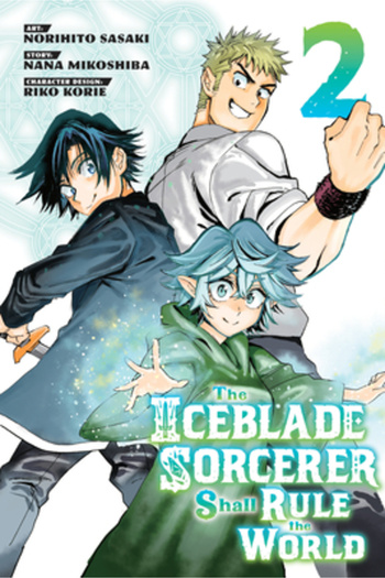 Kodansha Comics The Iceblade Sorcerer Shall Rule the World 2