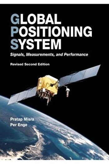 Dover Pubn Inc Global Positioning System: Signals, Measurements, and Performance (Revised Second Edition)