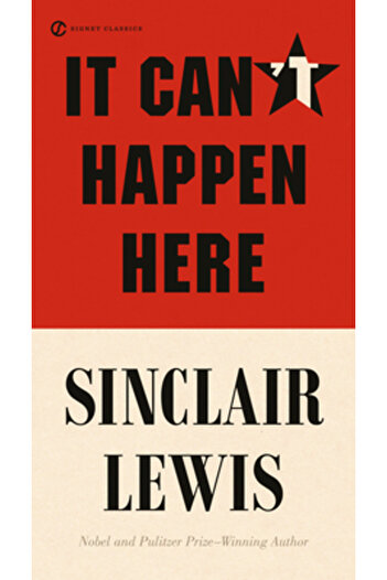 SIGNET CLASSICS It Can't Happen Here