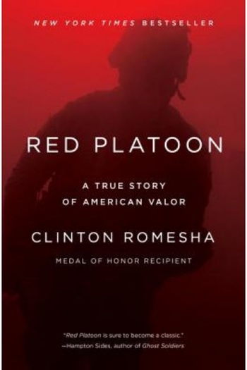 dutton Red Platoon: A True Story of American Valor