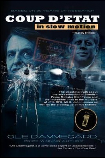Princeton Univ Pr Coup D'Etat in Slow Motion Vol I: The Murder of Olof Palme