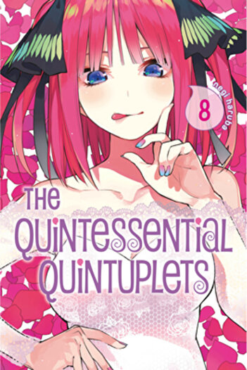 Kodansha Comics The Quintessential Quintuplets 8