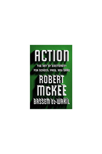 Twelve Action: The Art of Excitement for Screen, Page, and Game
