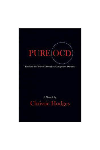 Booklocker.Com Inc Pure Ocd: The Invisible Side of Obsessive-Compulsive Disorder