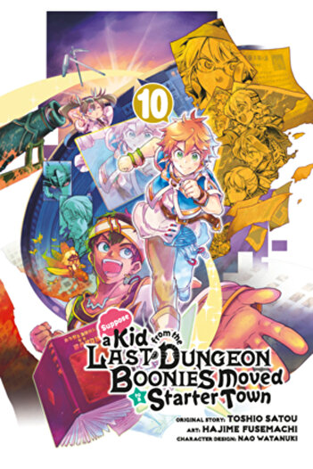 Square Enix Suppose a Kid from the Last Dungeon Boonies Moved to a Starter Town 10 (Manga)