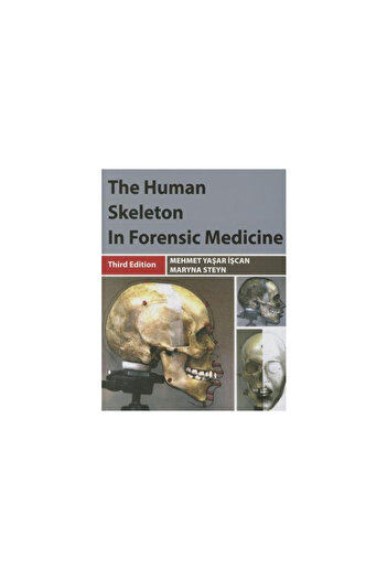 Charles C Thomas Publ The Human Skeleton in Forensic Medicine