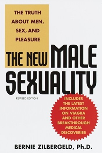 Bantam The New Male Sexuality: The Truth about Men, Sex, and Pleasure
