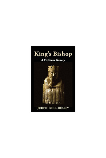 Calumet Ed King's Bishop: A Fictional History