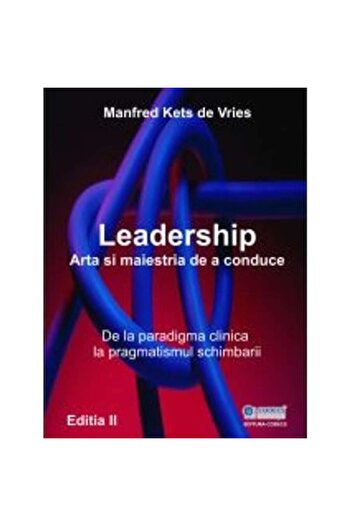BMİ Leadership, the art and mastery of leading - Manfred Kets de Vries