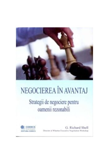Editura Codecs Negotiating Advantage - G. Richard Shell