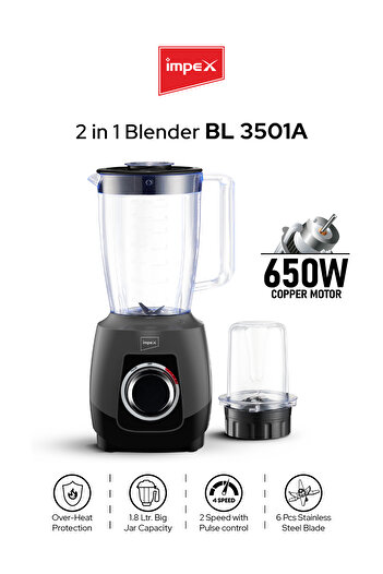 İMPEX 2 in 1 Blender 1.8L 650W Mixer Grinder BL 3501A - 2 Speed with Pulse Control 6 Stainless Steel Blade