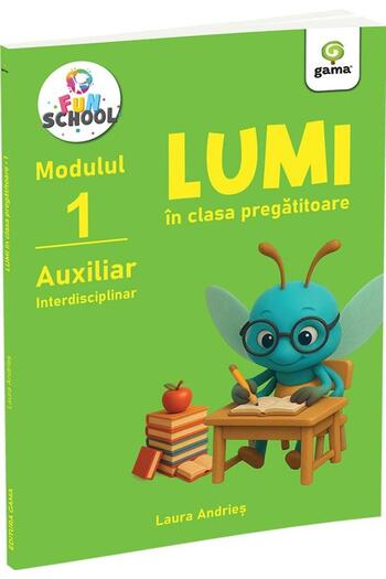 Editura Gama Worlds in the preparatory class. Interdisciplinary assistant