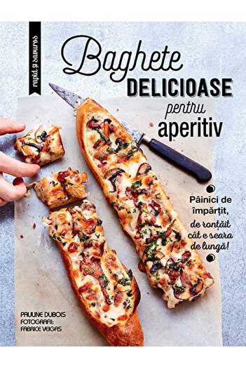 Rao Delicious baguettes for appetizer
