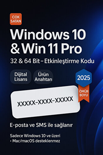 MICROSOFT Windows 10 ve Win 11 Pro 32&64 Bit Etkinleştirme Kod Dijital Lisans Keyi Ürün Anahtarı Ömür Boyu2025