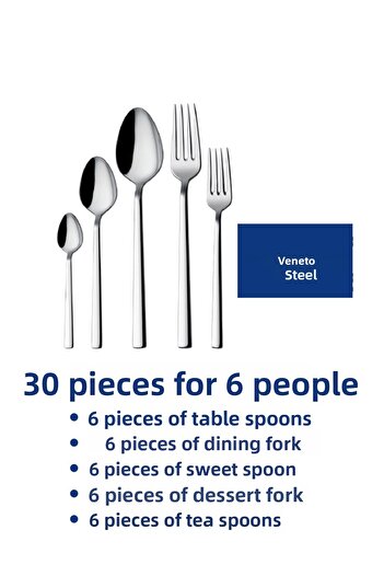 VENETTO 30 PIECES STEEL FORK SPOON SET
