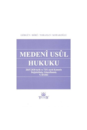 Yetkin Hukuk Yayınları Medeni Usul Hukuku - Levent Börü Şanal Görgün Mehmet Kodakoğlu Barış Toraman