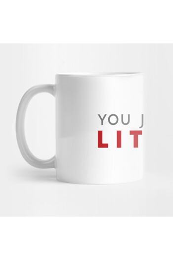 Pixxa Suits You Just Got Lit Up!Mug Cup