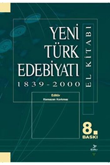 Grafiker Yayınları Yeni Türk Edebiyatı 1839 - 2000 (el Kitabı) / Abdullah Şengül / / 9789756355305