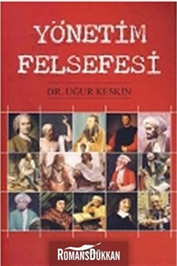Değişim Yayınları Yönetim Felsefesi - Uğur Keskin
