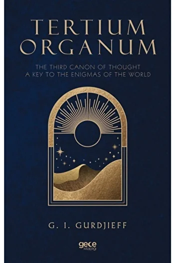 Gece Kitaplığı My Tertium Organ - - G. I. Gurdjieff Book