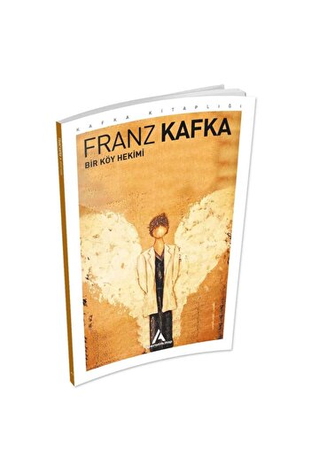 Aperatif Kitap Yayınları Bir Köy Hekimi - Franz Kafka -