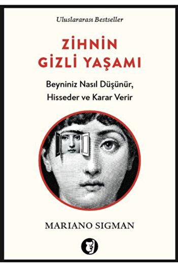 Aylak Kitap Zihnin Gizli Yaşamı Beyniniz Nasıl Düşünür, Hisseder Ve Karar Verir