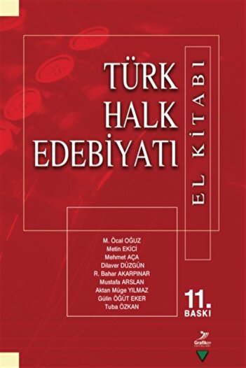 Grafiker Yayınları Türk Halk Edebiyatı ( El Kitabı) Dilaver Düzgün