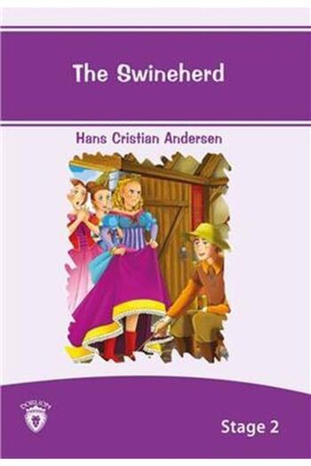 Dorlion Yayınevi The Swineherd English Stories Stage 2 / Dorlion Publishing House /9786056727986