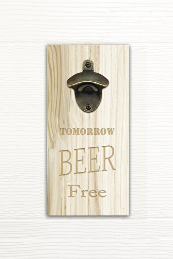 Kuzey Caddesi Duvar Tipi Şişe Açacağı Ahşap Bira Açacağı Tomorrow Beer Free